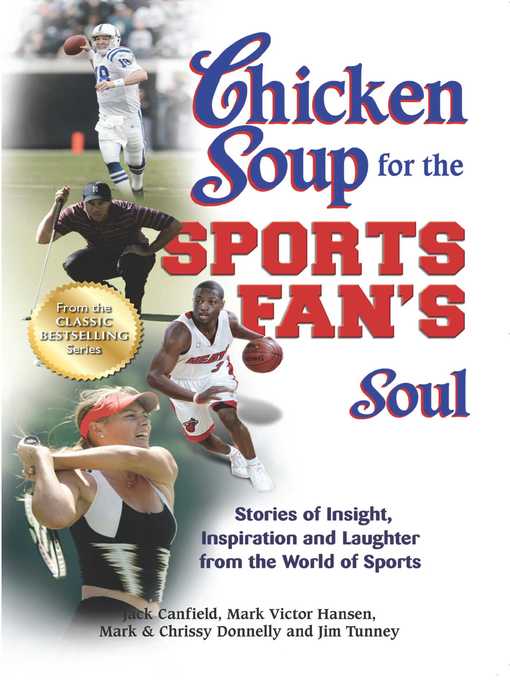 Title details for Chicken Soup for the Sports Fan's Soul by Jack Canfield - Wait list